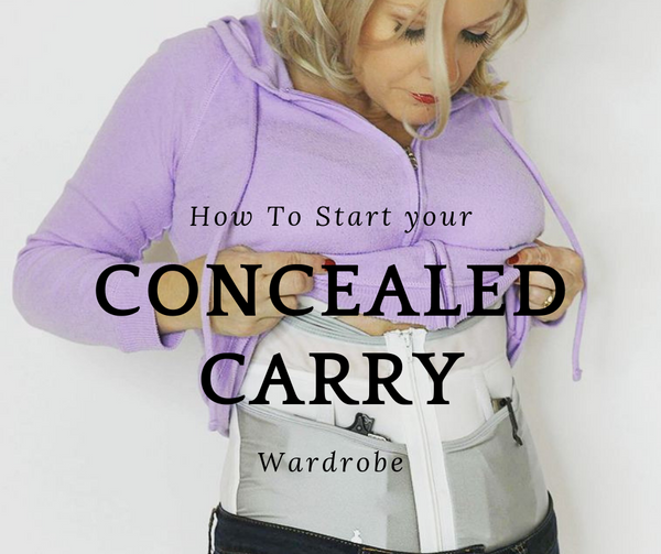 How To Start Your Concealed Carry Wardrobe