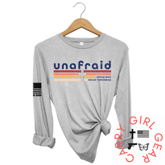 UNAFRAID Long Sleeve